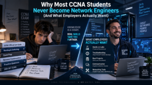 Why Most CCNA Students Never Become Network Engineers (And What Employers Actually Want)
